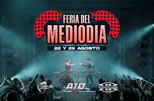 Feria del Mediodía - Kamikaze x Dirtysoudz